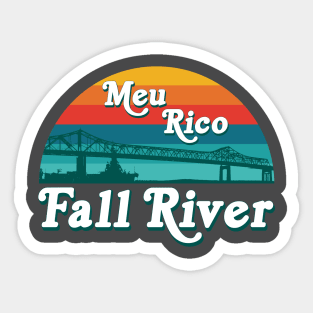 Meu Rico Fall River Sticker